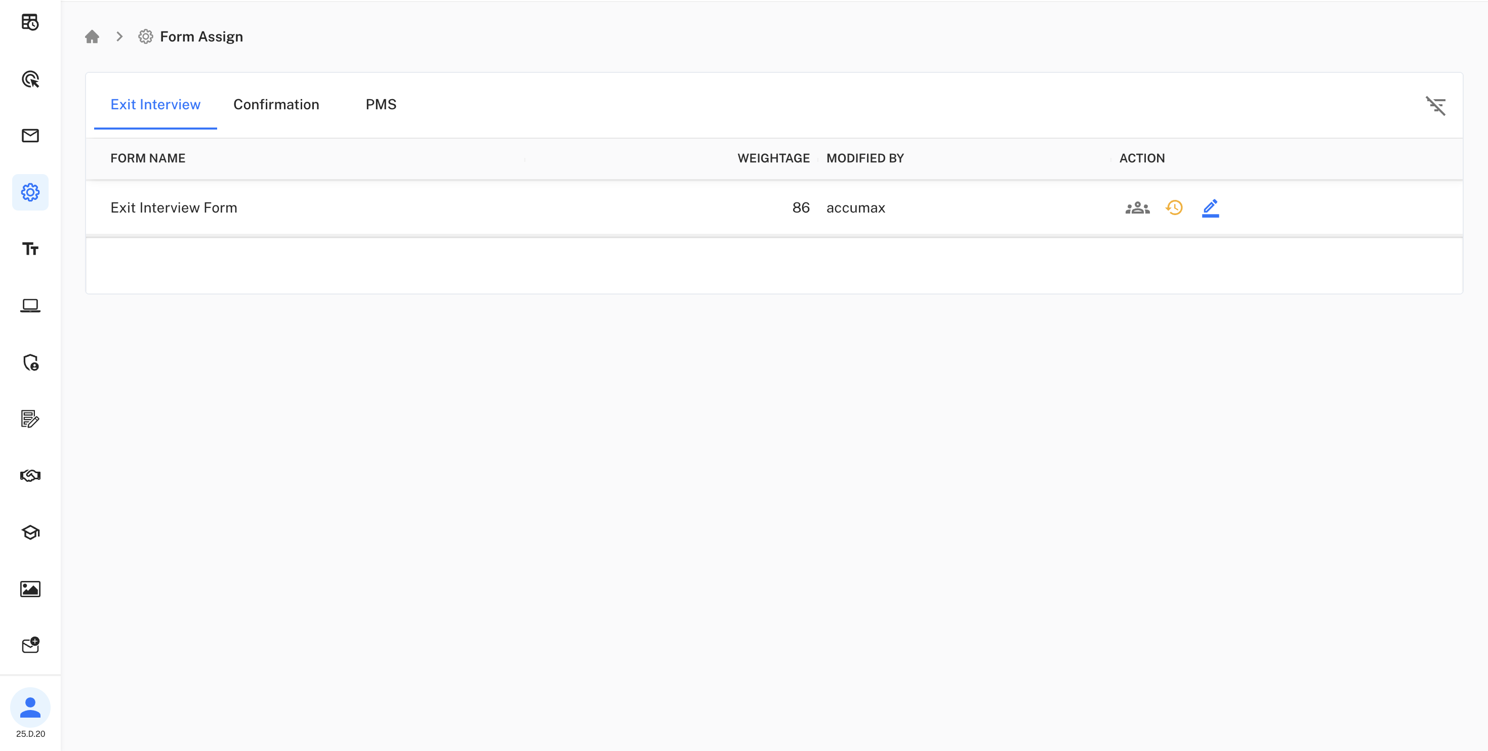 Form Assign Overview